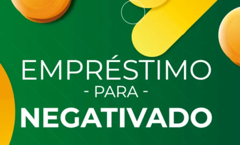 Empréstimo para negativado